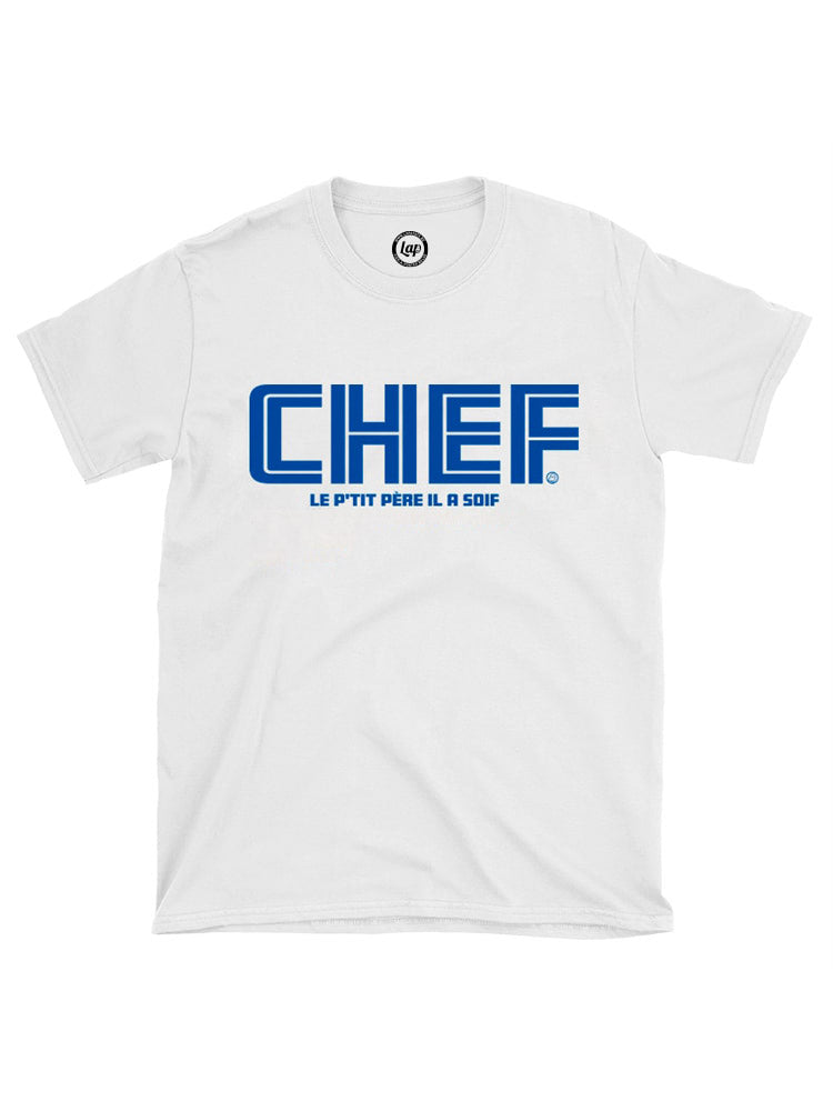 CHEF le p'tit père il a soif - T-shirt bio