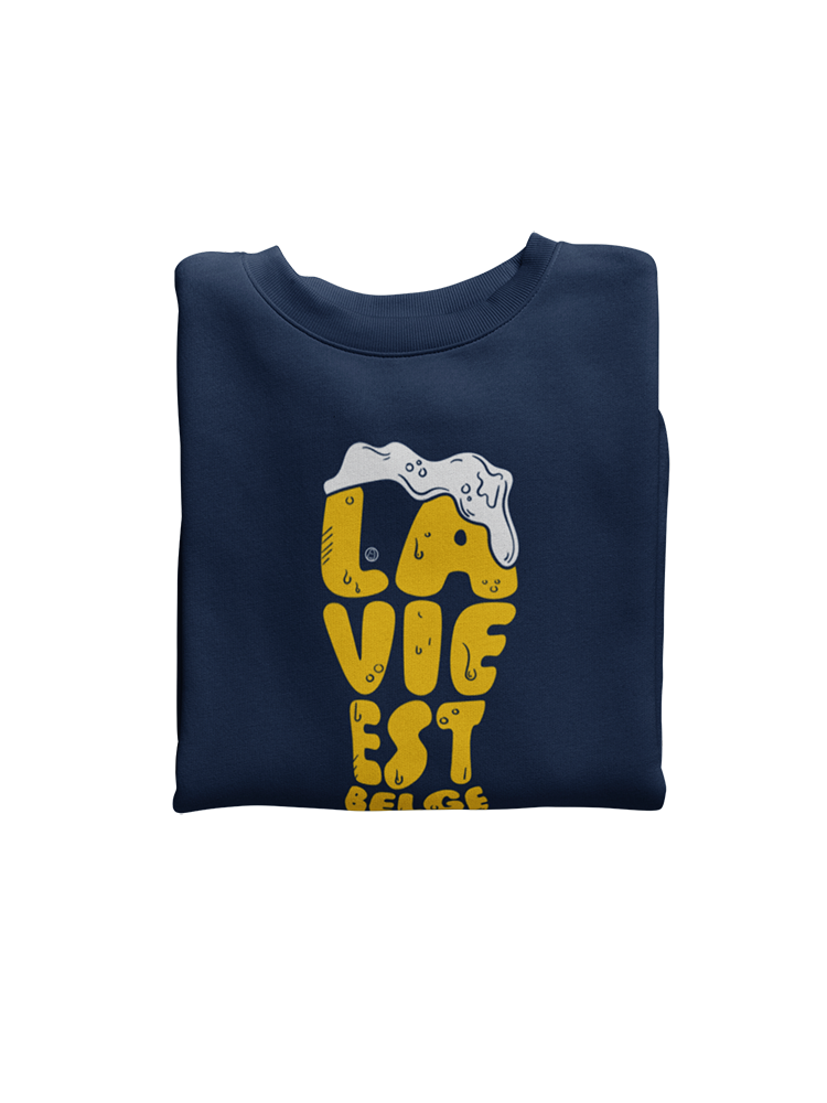 La vie est belge - sweat