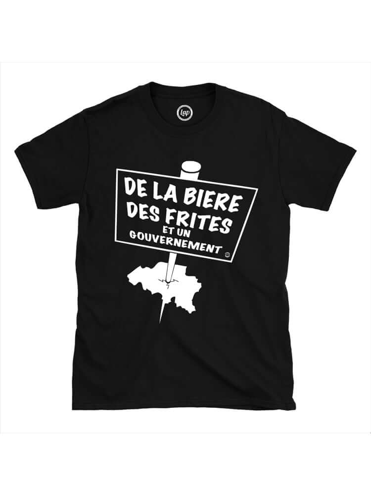 De la bière, des frites et un gouvernement - T-shirt