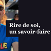 Rire de soi, un savoir-faire belge !