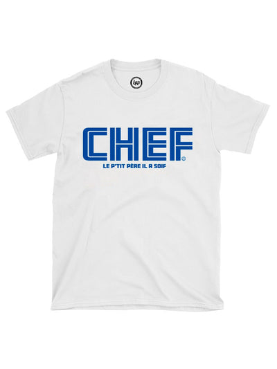 CHEF le p'tit père il a soif" - T-shirt bio