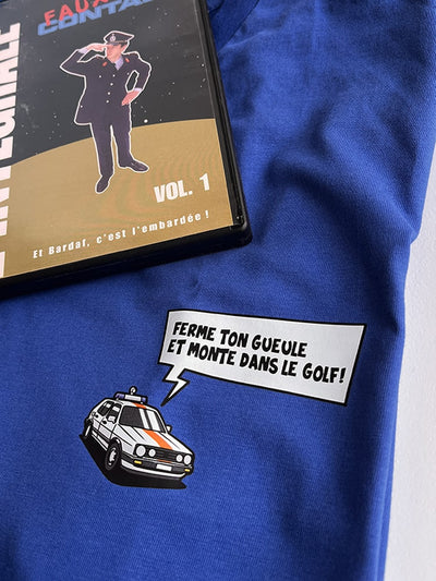 Ferme ton gueule et monte dans le golf - T-shirt bio