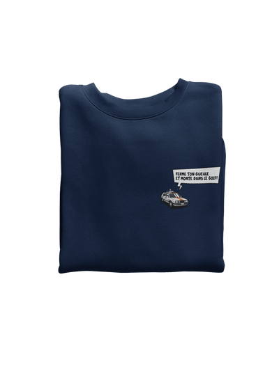 Ferme ton gueule et monte dans le golf - Sweatshirt