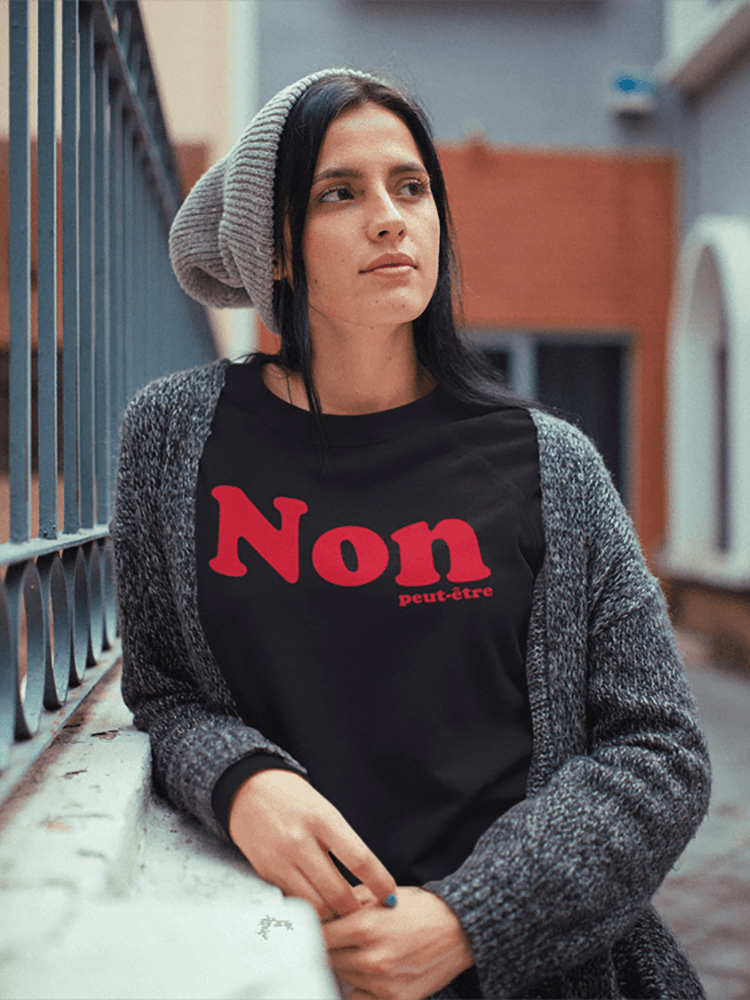 Non peut-être - Sweatshirt