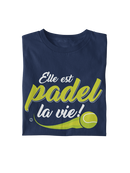 Elle est padel la vie!- T-shirt bio