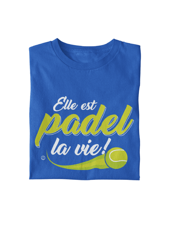 Elle est padel la vie!- T-shirt bio