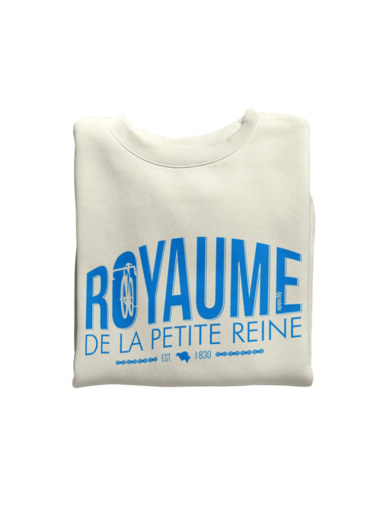 "Royaume de la petite reine" - Sweat