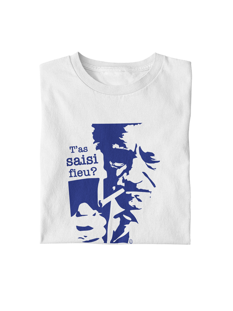 T'as saisi fieu! - T-shirt bio
