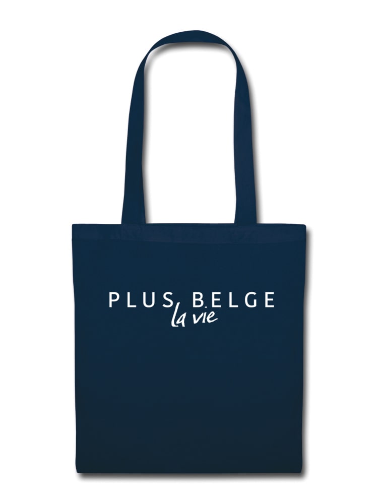 Plus belge la vie - Totebag