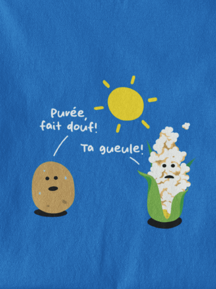Purée, fait douf! - T-shirt bio