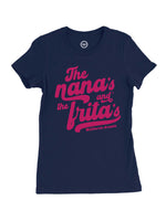 The nanas and the fritas